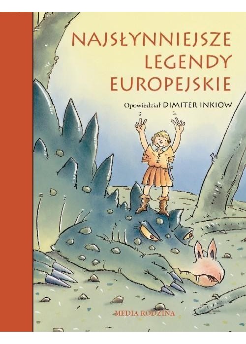 Najsłynniejsze legendy europejskie