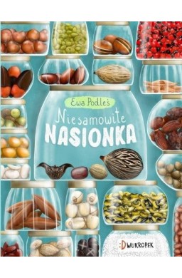 Niesamowite nasionka