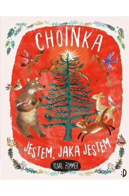 Choinka. Jestem, jaka jestem