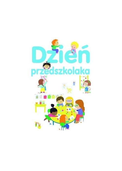 Dzień przedszkolaka