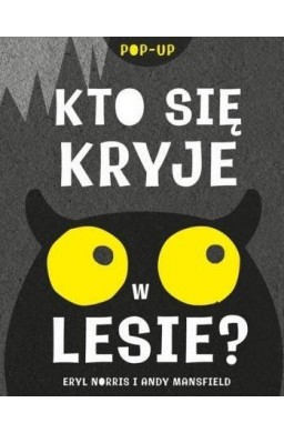 Kto się kryje w lesie?