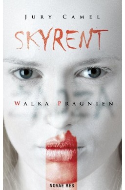 Skyrent. Walka pragnień