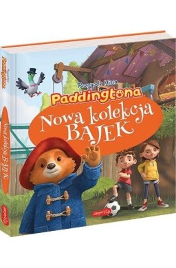 Przygody Misia Paddingtona. Nowa kolekcja bajek