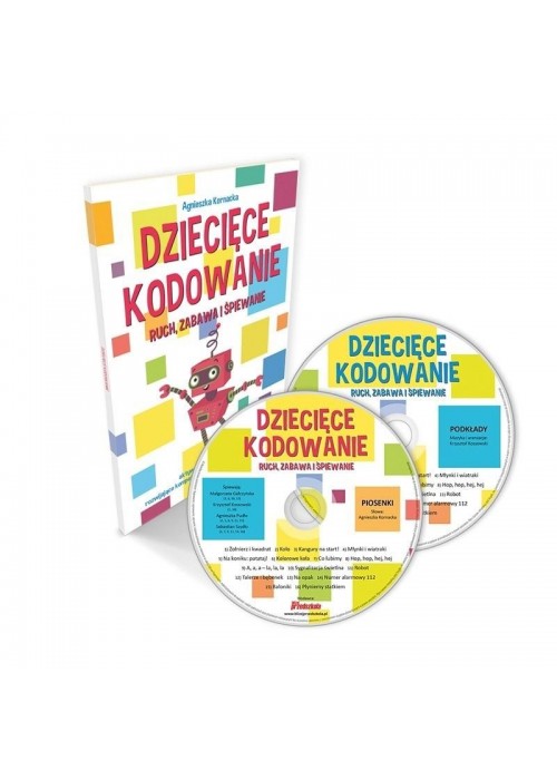 Dziecięce kodowanie - ruch, zabawa... + 2CD