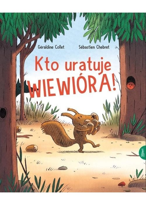 Kto uratuje Wiewióra