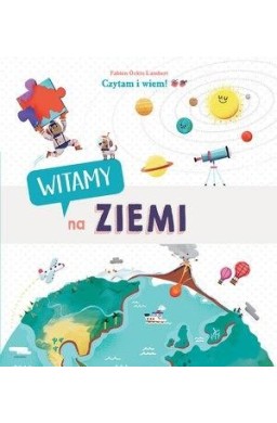 Czytam i wiem! Witamy na Ziemi