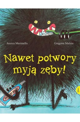 Nawet potwory myją zęby