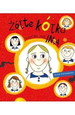 Żółte kółka. Mam na imię Inna