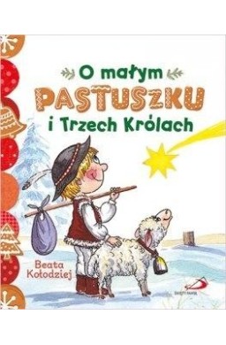 O małym pastuszku i Trzech Królach