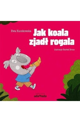 Jak koala zjadł rogala