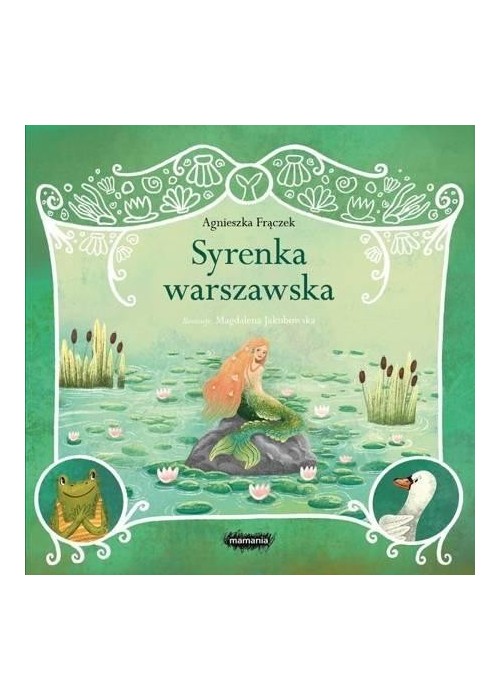 Legendy polskie. Syrenka warszawska