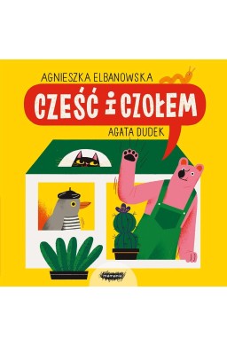 Cześć i czołem