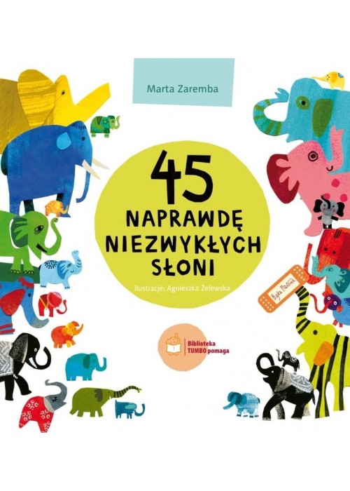 45 naprawdę niezwykłych słoni