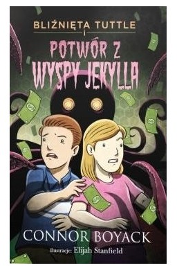 Bliźnięta Tuttle i potwór z Wyspy Jekylla