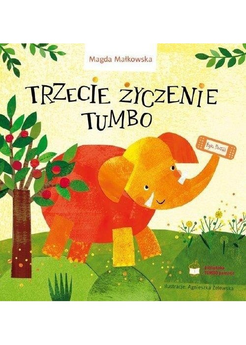 Trzecie życzenie Tumbo