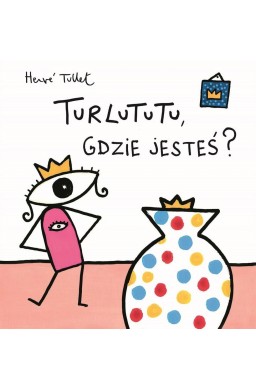 Turlututu, gdzie jesteś? TW