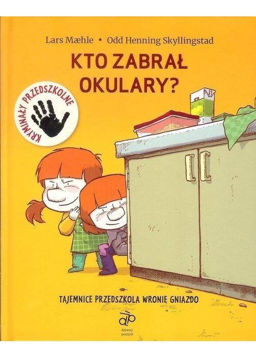 Kto zabrał okulary?