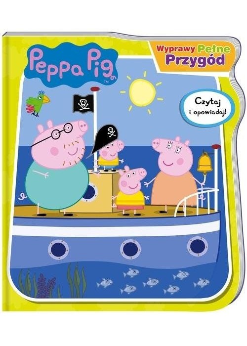 Świnka Peppa. Wyprawy pełne przygód Świnka Peppa. Wyprawy pełne przygód