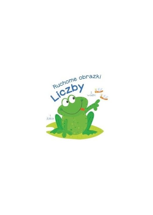 Ruchome obrazki - Liczby Ruchome obrazki - Liczby