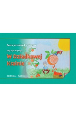 W Dziadkowej Krainie