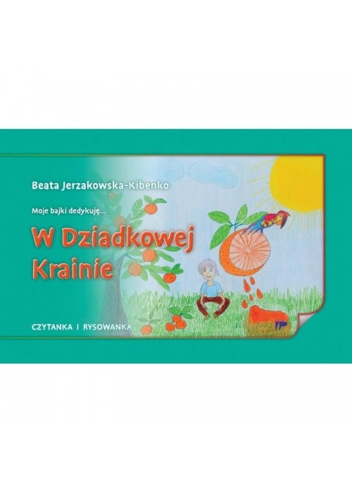 W Dziadkowej Krainie