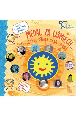 Medal za uśmiech... czyli dzieci mają głos