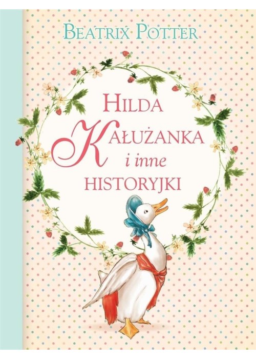 Hilda Kałużanka i inne historyjki