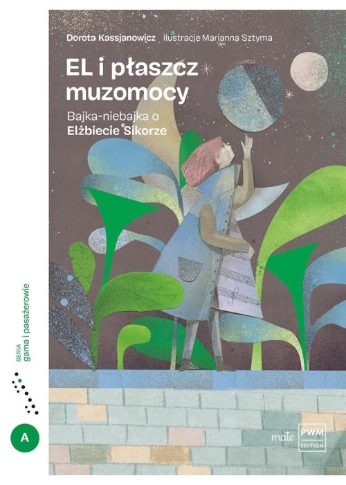 EL i płaszcz muzomocy. Bajka-niebajka o E. Sikorze