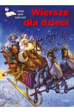 Wiersze dla dzieci 7. Antologia poetów współczesny