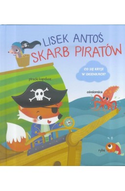 Lisek Antoś. Skarb Piratów