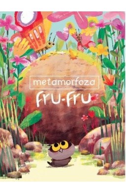 Metamorfoza Fru-Fru