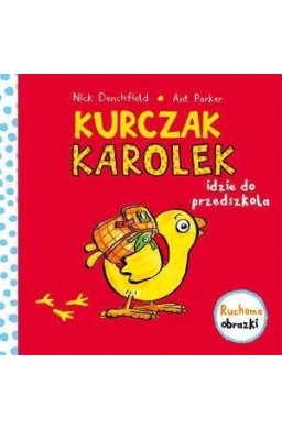 Kurczak Karolek idzie do przedszkola