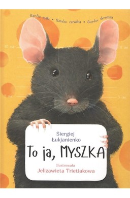 To ja, MYSZKA