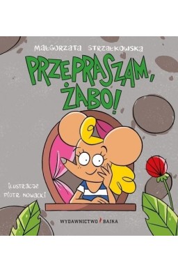 Przepraszam, żabo!