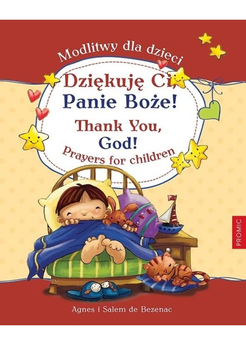 Dziękuję Ci, Panie Boże! Modlitwy dla dzieci