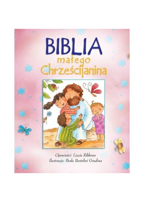 Biblia małego chrześcijanina różowa w.2016