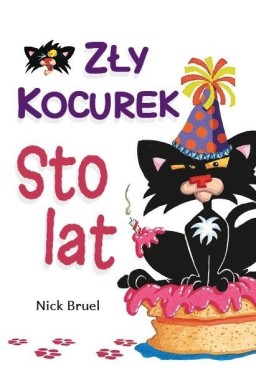 Zły kocurek. Sto lat