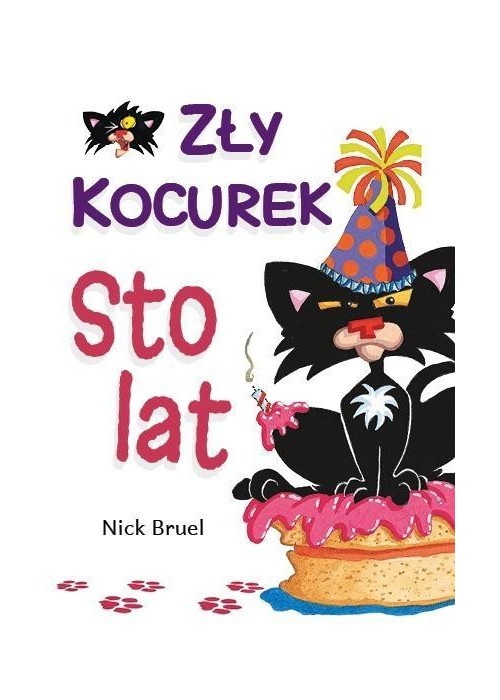 Zły kocurek. Sto lat