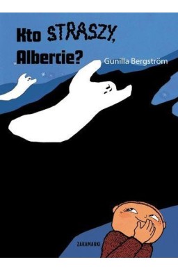 Kto straszy Albercie