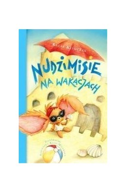 Nudzimisie na wakacjach