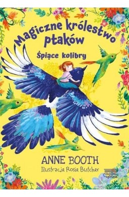 Magiczne królestwo ptaków. Śpiące kolibry