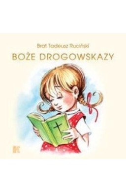 Boże drogowskazy dla dziewczynek