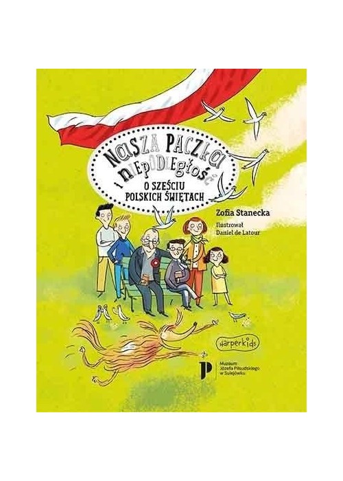 Nasza paczka i niepodległość Nasza paczka i niepodległość