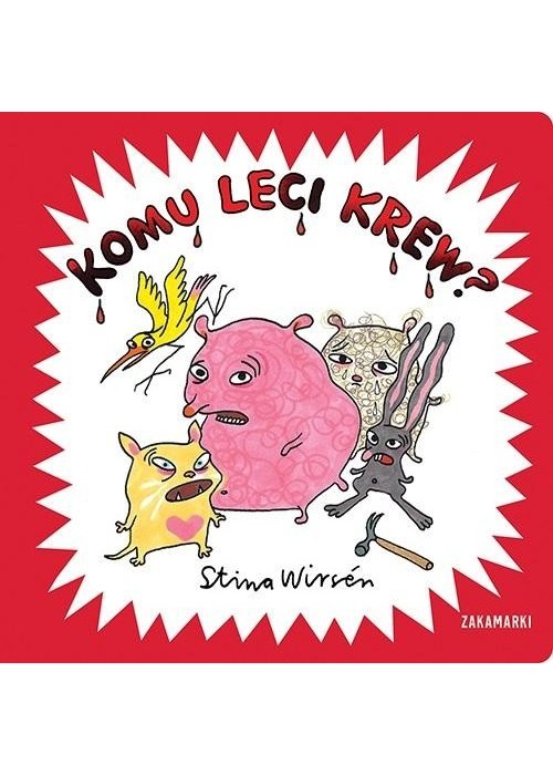 Komu leci krew?