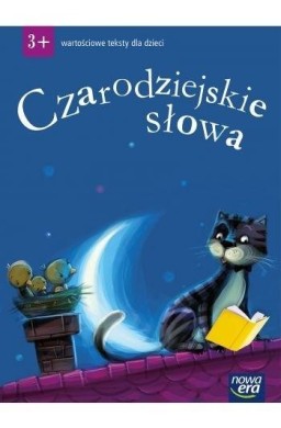 Czarodziejskie słowa 3-latki Wartościowe teksty...