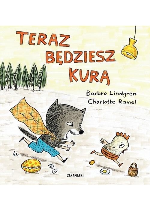 Teraz będziesz kurą