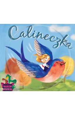Bajeczki pioseneczki: Calineczka + CD