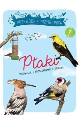 Przewodnik Przyrodnika. Ptaki