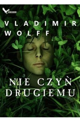 Nie czyń drugiemu