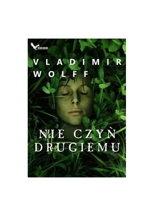 Nie czyń drugiemu